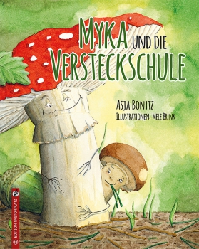 Asja Bonitz / Mele Brink - Myka und die Versteckschule