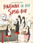 Preview: Pinguine in der Sushi-Bar